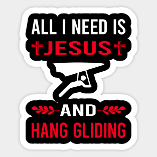 I Need Jesus And Hang Gliding Glider Sticker